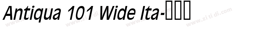 Antiqua 101 Wide Ita字体转换 Antiqua 101 Wide Ita字体转换